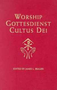 Worship, Gottesdienst, Cultus Dei