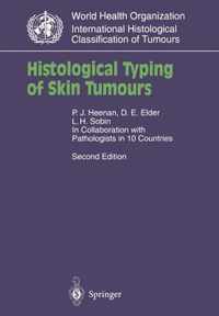 Histological Typing of Skin Tumours