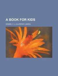 A Book for Kids