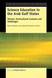 Science Education in the Arab Gulf States