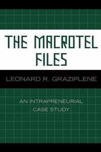 The Macrotel Files