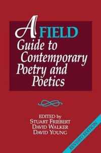 A FIELD Guide to Contemporary Poetry and Poetics