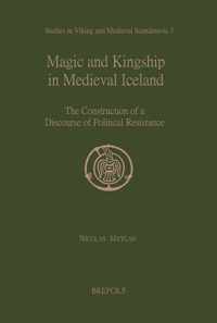 Magic and Kingship in Medieval Iceland