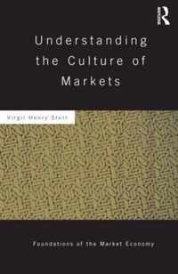 Understanding the Culture of Markets