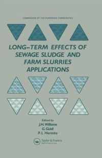 Long-term Effects of Sewage Sludge and Farm Slurries Applications