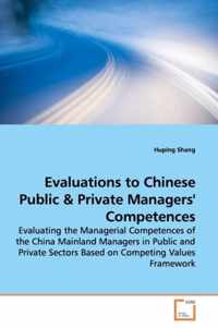 Evaluations to Chinese Public