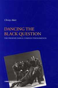 Dancing the Black Question