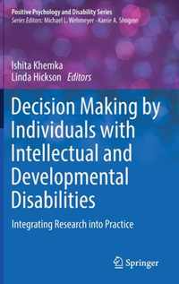 Decision Making by Individuals with Intellectual and Developmental Disabilities