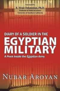 Diary of a Soldier in the Egyptian Military