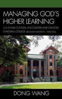 Managing God's Higher Learning