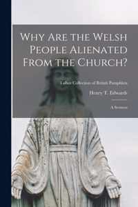 Why Are the Welsh People Alienated From the Church?