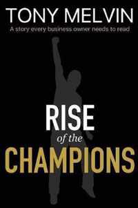 Rise of the Champions