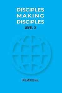 Disciples Making Disciples Level 2