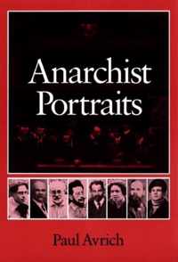 Anarchist Portraits