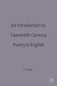 An Introduction to Twentieth-Century Poetry in English