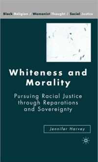 Whiteness and Morality