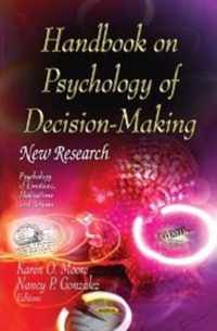 Handbook on Psychology of Decision-Making