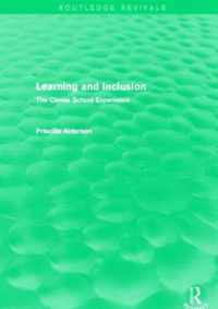 Learning and Inclusion (Routledge Revivals): The Cleves School Experience