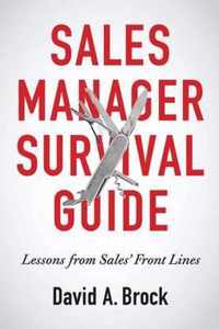 Sales Manager Survival Guide