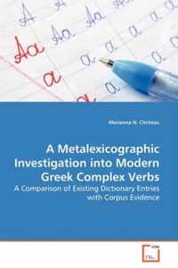 A Metalexicographic Investigation into Modern Greek Complex Verbs