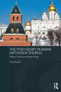 The Post-Soviet Russian Orthodox Church