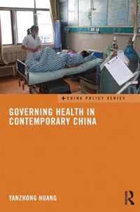 Governing Health in Contemporary China