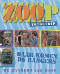 Zoop Daar Komen De Rangers