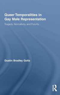 Queer Temporalities in Gay Male Representation