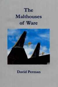 The Malthouses of Ware