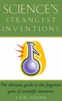 Science's Strangest Inventions