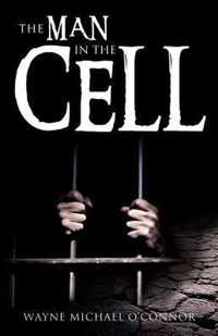 The Man in the Cell