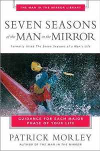 Seven Seasons of the Man in the Mirror