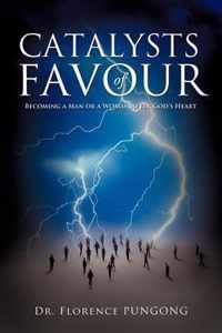 Catalysts of Favour