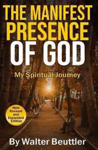 The Manifest Presence of God