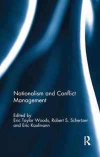 Nationalism and Conflict Management