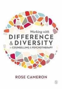 Working with Difference and Diversity in Counselling and Psychotherapy