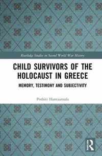 Child Survivors of the Holocaust in Greece