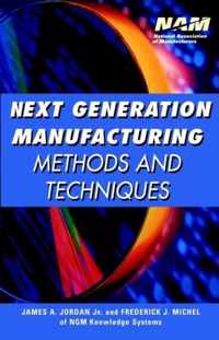 Next Generation Manufacturing