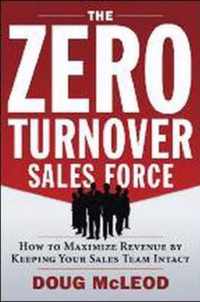 Zero-Turnover Sales Force