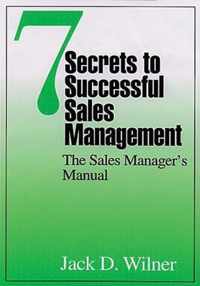 Seven Secrets to Successful Sales Management