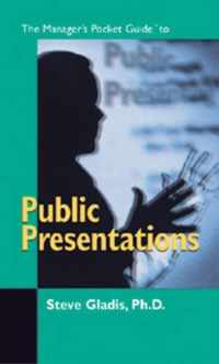 The Manager's Pocket Guide to Public Presentations