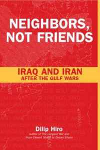 Neighbors, Not Friends