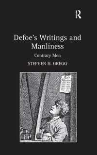 Defoe's Writings and Manliness