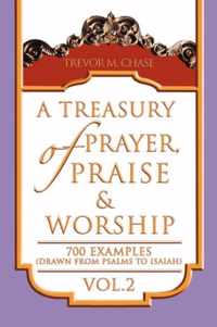 A Treasury of Prayer, Praise & Worship Vol.2