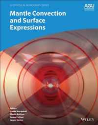 Mantle Convection and Surface Expressions