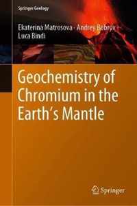 Geochemistry of Chromium in the Earth's Mantle