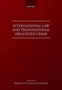 International Law and Transnational Organised Crime