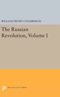 The Russian Revolution, Volume I