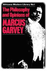 More Philosophy and Opinions of Marcus Garvey