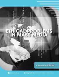 Ethical Problems in Mass Media